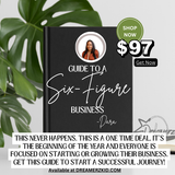 Get Your Guide to Starting A Six-Figure Business